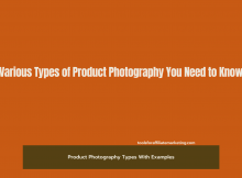 7 Types of Product Photography You Need to Know